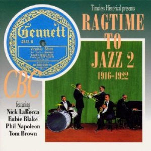 Various : Ragtime To Jazz 2 - 1916-1922 (CD, Comp, RM)