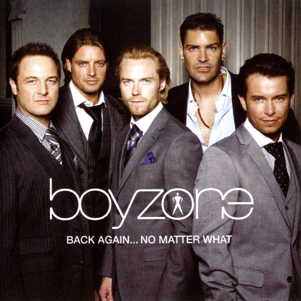 Boyzone : Back Again... No Matter What - The Greatest Hits (CD, Comp)