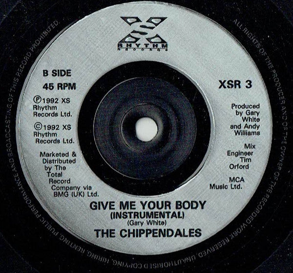 Chippendales : Give Me Your Body (7", Glo)