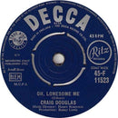 Craig Douglas (2) : Oh, Lonesome Me (7", Single)