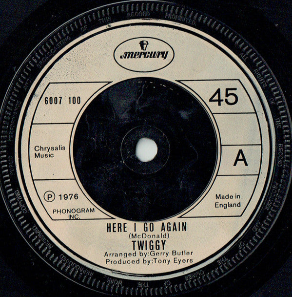 Twiggy (2) : Here I Go Again (7", Single, Com)