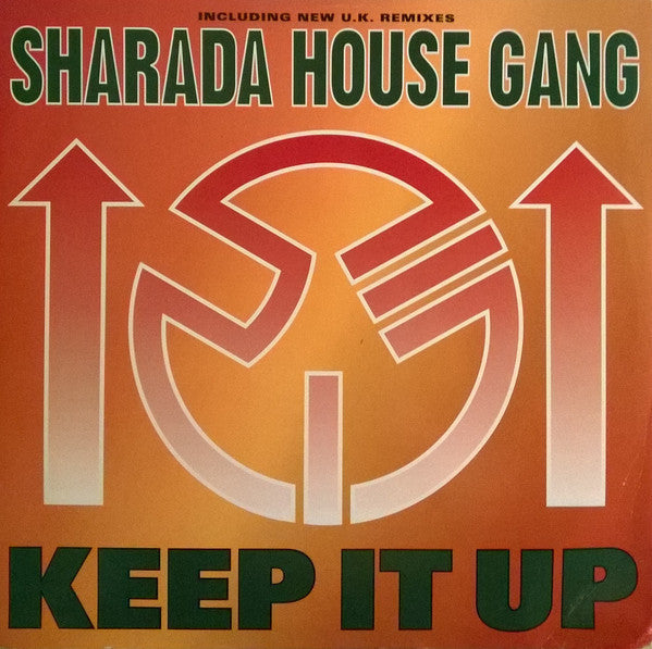 Sharada House Gang : Keep It Up (12")