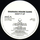 Sharada House Gang : Keep It Up (12")