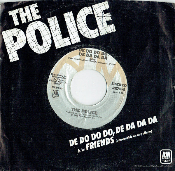 The Police : De Do Do Do, De Da Da Da b/w Friends (7", Single, Gre)
