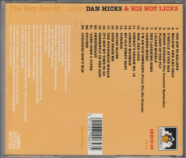 Dan Hicks And His Hot Licks : The Very Best Of (Plus) (CD, Album, Comp)