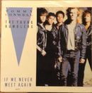 Tommy Conwell And The Young Rumblers : If We Never Meet Again (7", Single)