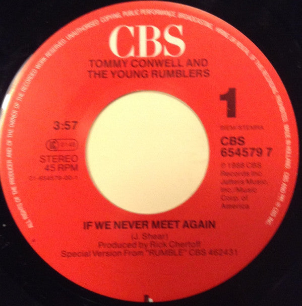 Tommy Conwell And The Young Rumblers : If We Never Meet Again (7", Single)