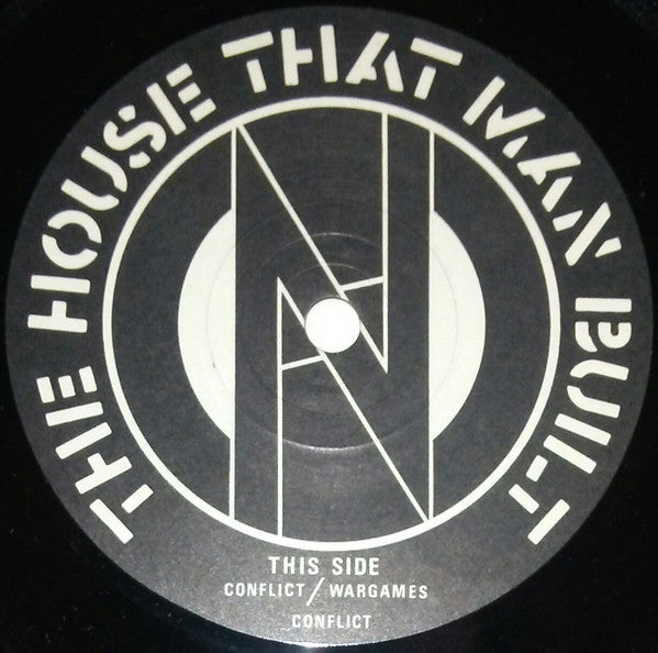 Conflict (2) : The House That Man Built (7", EP, MPO)