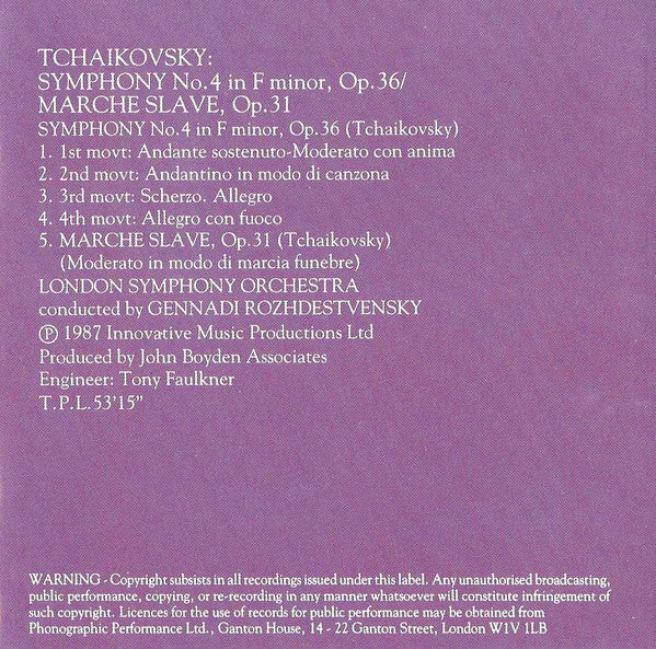 Pyotr Ilyich Tchaikovsky, London Symphony Orchestra, Gennadi Rozhdestvensky : Symphony No. 4 In F Minor, Op.36/Marche Slave, Op.31 (CD)