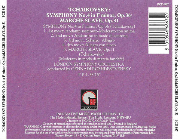 Pyotr Ilyich Tchaikovsky, London Symphony Orchestra, Gennadi Rozhdestvensky : Symphony No. 4 In F Minor, Op.36/Marche Slave, Op.31 (CD)