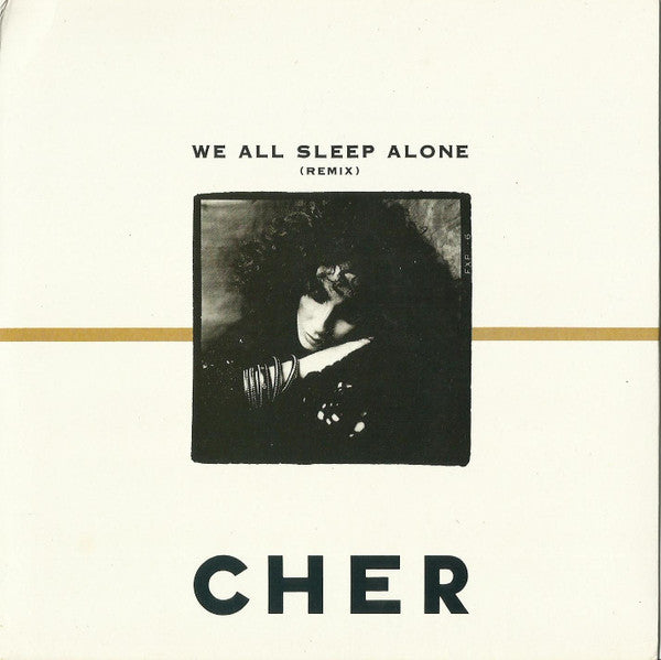 Cher : We All Sleep Alone (7", Single)