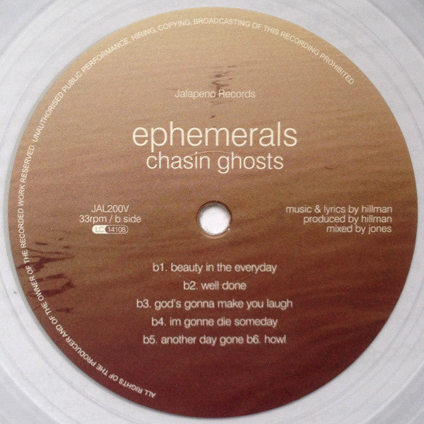 Ephemerals : Chasin Ghosts (LP, Album, Cle)