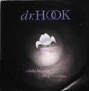 Dr. Hook : A Little Bit More / Sylvia's Mother (7", Single)