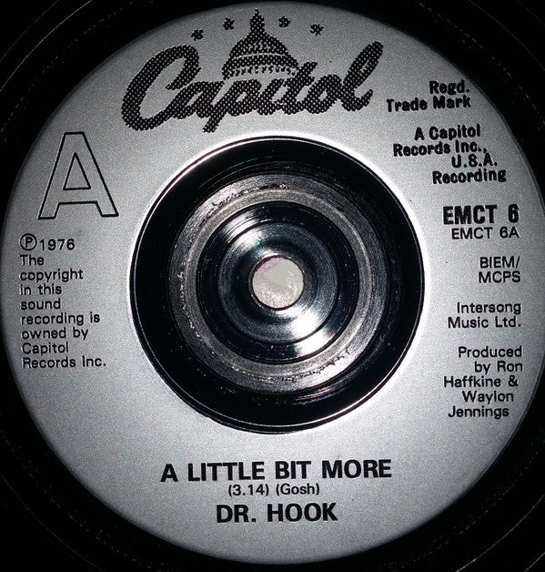 Dr. Hook : A Little Bit More / Sylvia's Mother (7", Single)