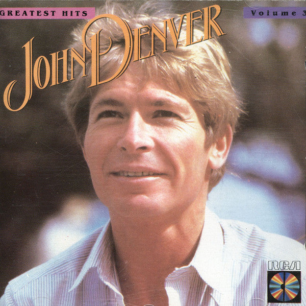 John Denver : Greatest Hits - Volume 3 (CD, Comp)