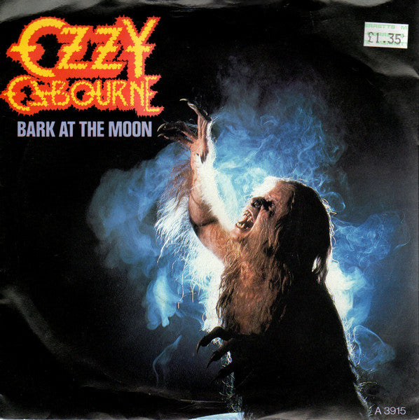 Ozzy Osbourne : Bark At The Moon (7", Single, Sol)