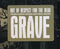 Grave (2) : Out Of Respect For The Dead (CD, Album)