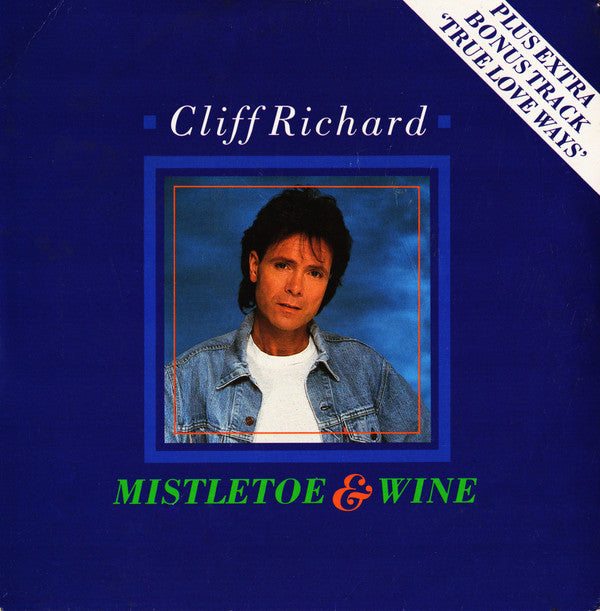 Cliff Richard : Mistletoe & Wine (7", Single, Bla)
