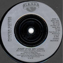 Pointer Sisters : Jump (For My Love) (7", Single, Inj)