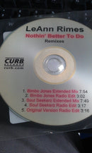 LeAnn Rimes : Nothin' Better To Do (Remixes) (CDr, Promo)