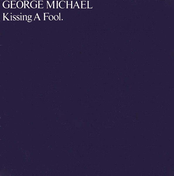 George Michael : Kissing A Fool. (7", Single)