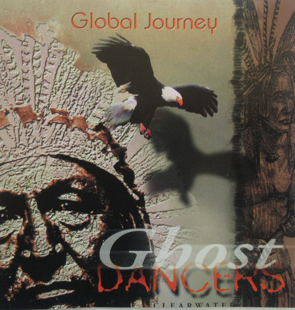 Clearwater (7) : Ghost Dancers (CD, Album)