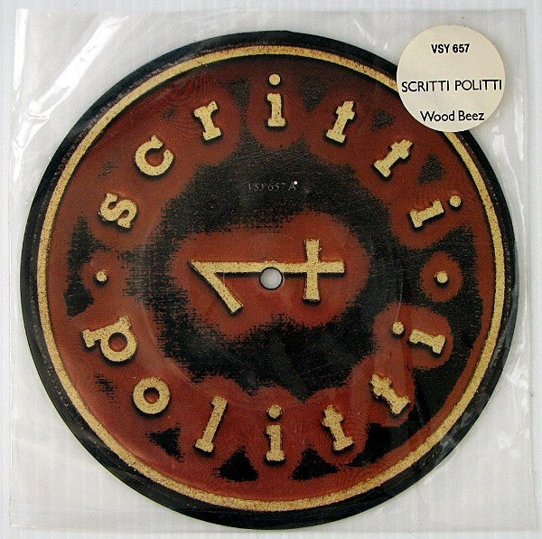 Scritti Politti : Wood Beez (Pray Like Aretha Franklin) (7", Pic)