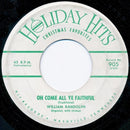 William Randolph : Joy To The World / Oh Come All Ye Faithful (7")