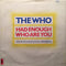 The Who : Had Enough / Who Are You (7", Single)