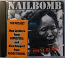 Nailbomb : Point Blank (CD, Album, RP)