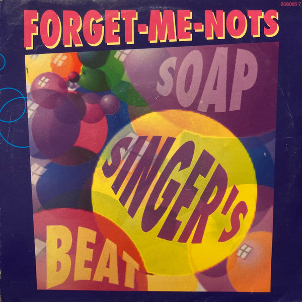 Forget Me Nots : Soap Singer's Beat (7", Single)