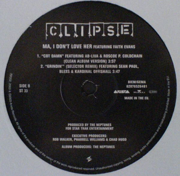 Clipse Featuring Faith Evans : Ma, I Don't Love Her (12")