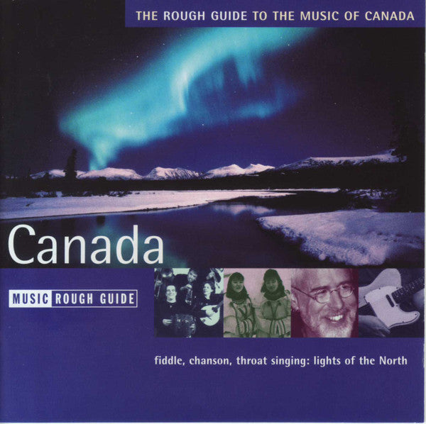 Various : The Rough Guide To The Music Of Canada (CD, Comp)