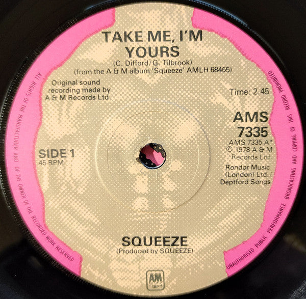 Squeeze (2) : Take Me, I'm Yours (7", Single, Sol)