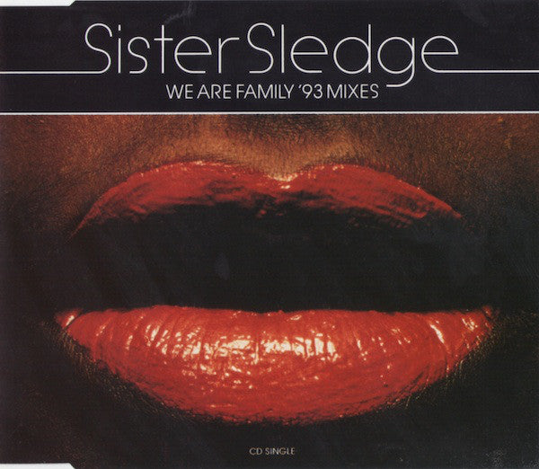 Sister Sledge : We Are Family ('93 Mixes) (CD, Single)