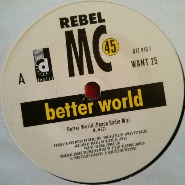 Rebel MC : Better World (7", Pap)