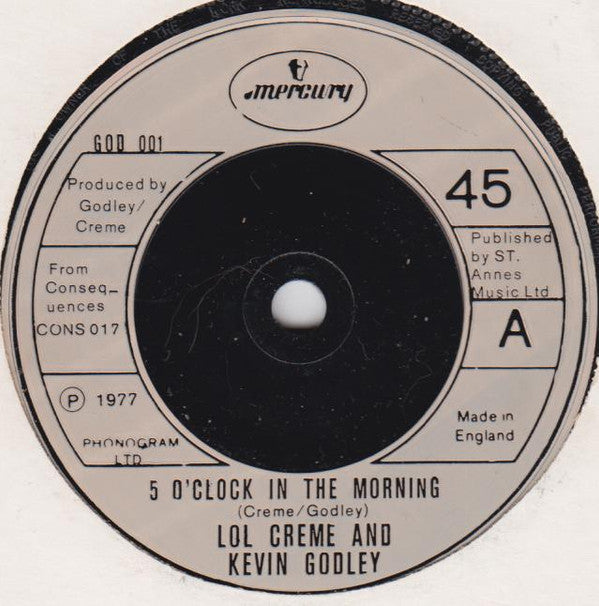 Lol Creme And Kevin Godley* : 5 O'Clock In The Morning (7", Single)