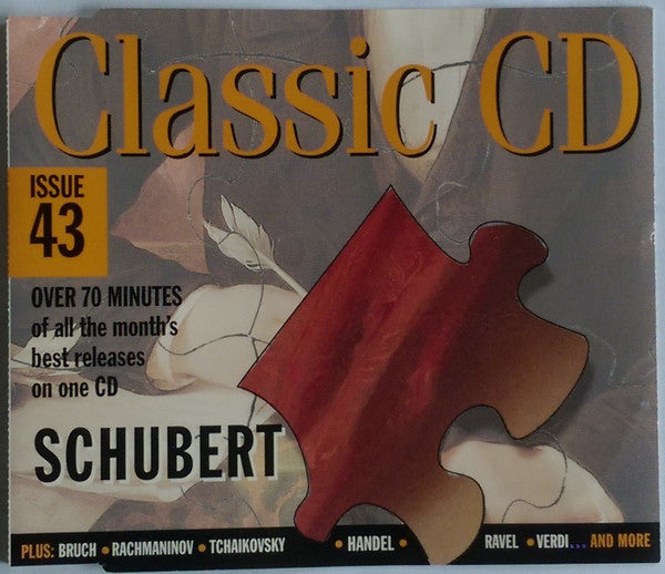 Various : Classic CD Issue 43 - Schubert (CD, Comp)