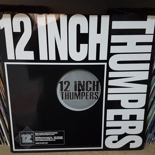 12 Inch Thumpers : Pump It Up (Remixes) (12")