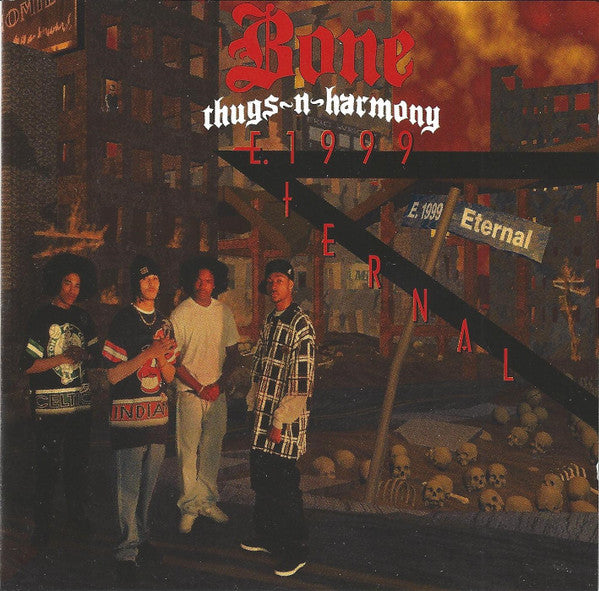Bone Thugs-N-Harmony : E. 1999 Eternal (CD, Album, RE)