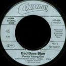 Bad Boys Blue : Pretty Young Girl (7", Single)