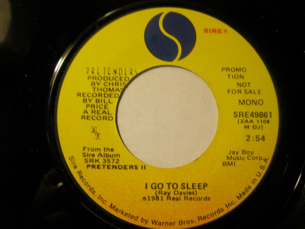 The Pretenders : I Go To Sleep (7", Mono, Promo)