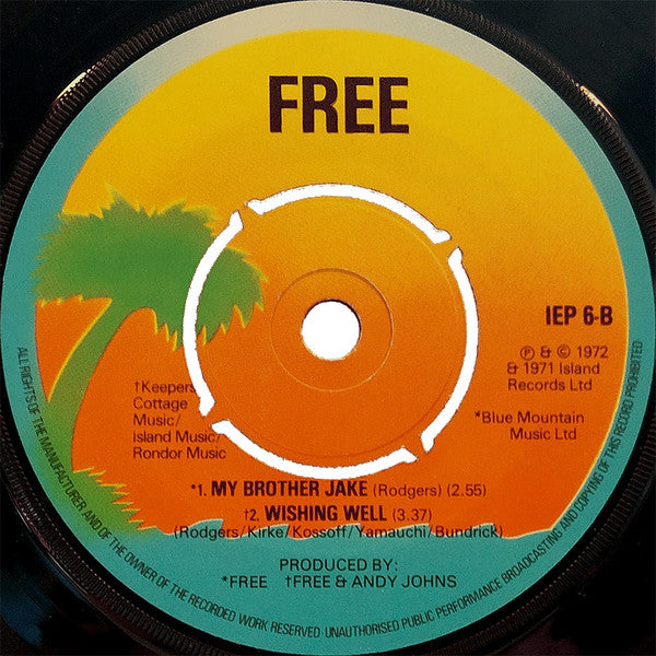 Free : All Right Now (Long Version) / Wishing Well / My Brother Jake (7", EP, 4 P)