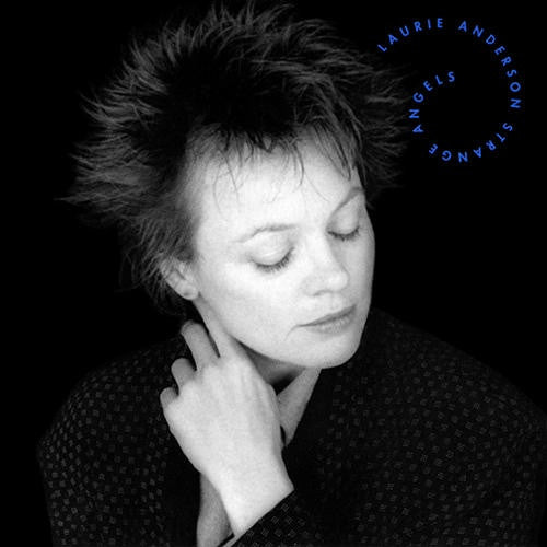 Laurie Anderson : Strange Angels (CD, Album, RE)