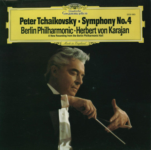 Berliner Philharmoniker, Herbert von Karajan - Pyotr Ilyich Tchaikovsky : Symphony No. 4 (LP)