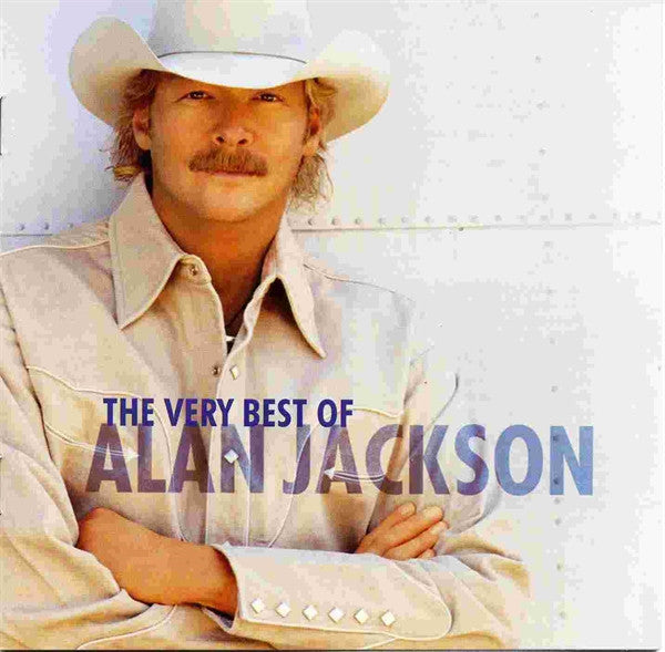 Alan Jackson (2) : The Very Best Of Alan Jackson (CD, Comp)
