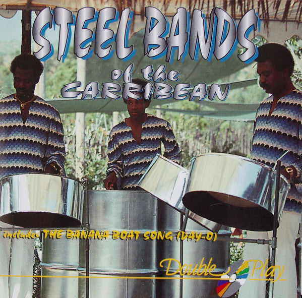 Unknown Artist : Steel Bands Of The Carribean (CD, Comp)