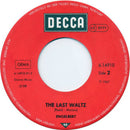 Engelbert* : Release Me / The Last Waltz (7", Single)