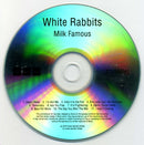 White Rabbits : Milk Famous (CDr, Album, Promo)