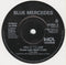 Blue Mercedes : Love Is The Gun (7", Single, Bla)